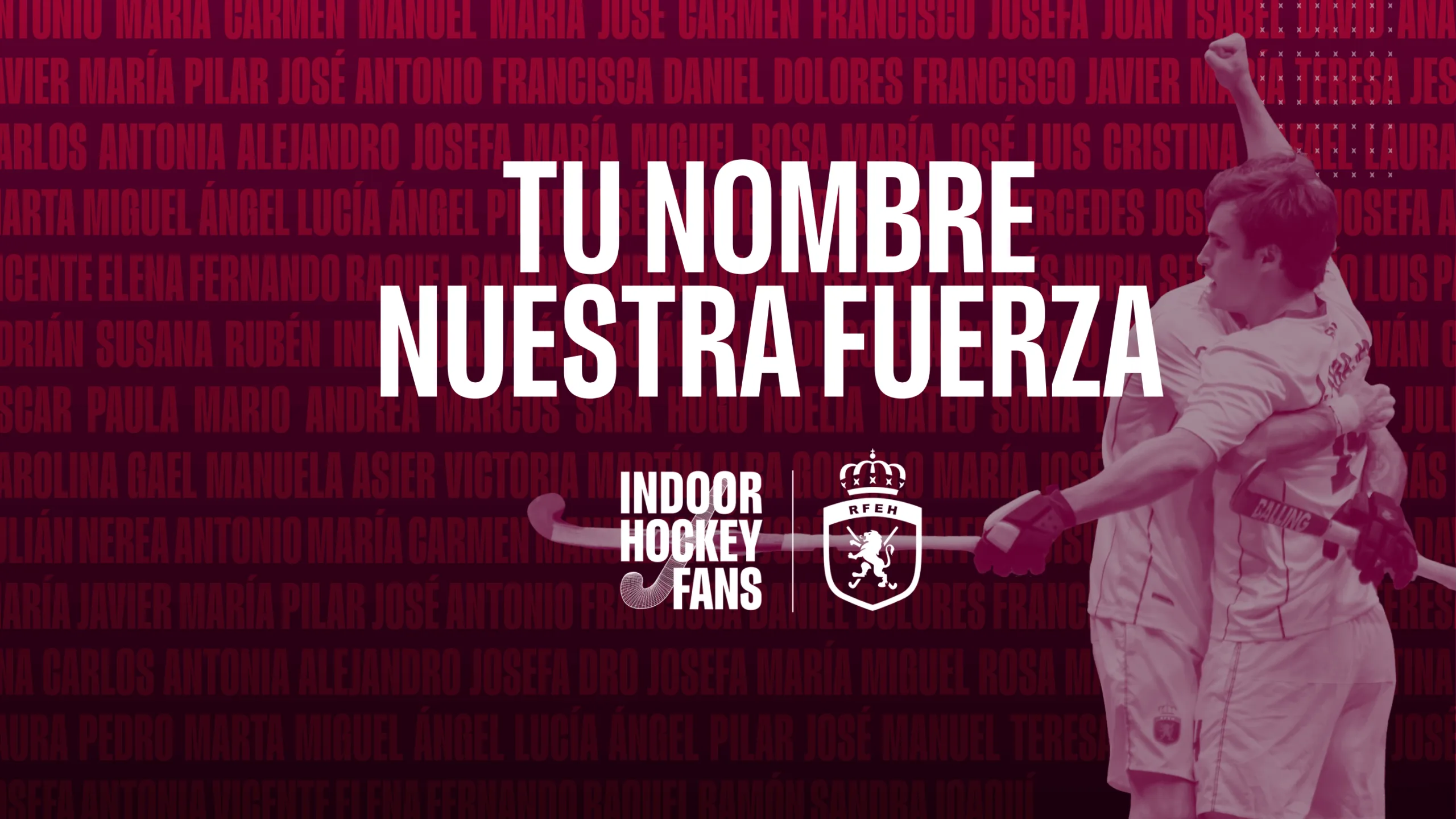 TU NOMBRE EN LA CAMISETA DE LA SELECCIÓN ESPAÑOLA DE HOCKEY SALA. TU NOMBRE, NUESTRA FUERZA.